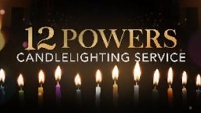 12 Powers Candlelighting Ceremony